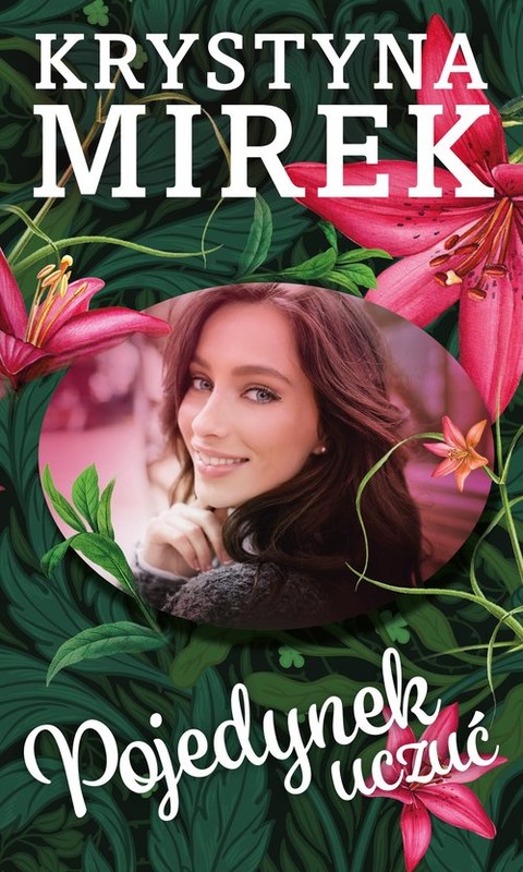 okładka Pojedynek uczuć książka | Krystyna Mirek