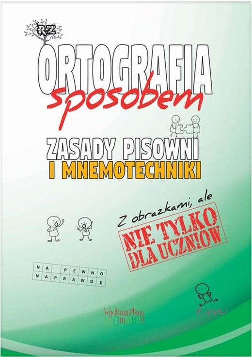okładka Ortografia sposobem. Zasady pisowni i mnemotechniki ebook | pdf | Justyna Jakubczyk