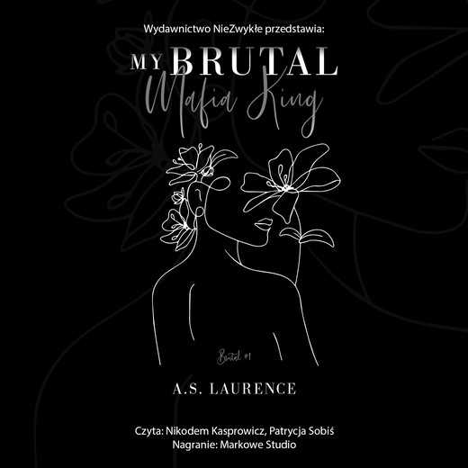 okładka My Brutal Mafia King audiobook | MP3 | A. S. Laurence