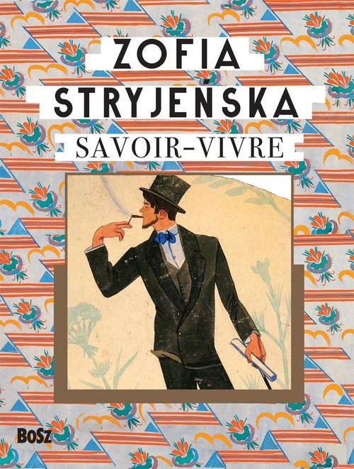 okładka Zofia Stryjeńska Savoir-vivre książka | Zofia Stryjeńska