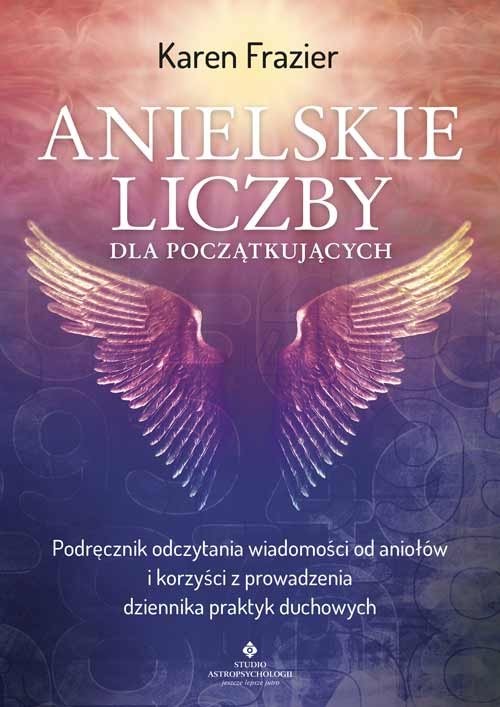 okładka Anielskie liczby dla początkujących książka | Frazier Karen