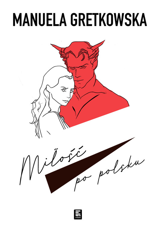okładka Miłość po polsku ebook | epub, mobi | Manuela Gretkowska