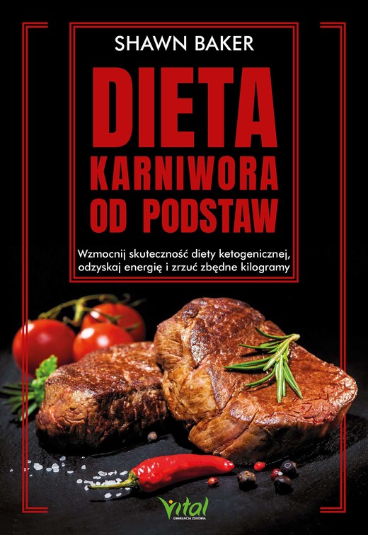 okładka Dieta karniwora od podstaw ebook | epub, mobi, pdf | Shawn Baker
