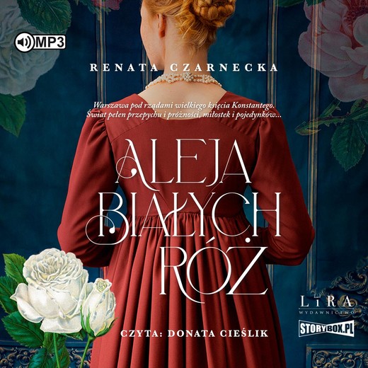 okładka Aleja Białych Róż audiobook | MP3 | Renata Czarnecka