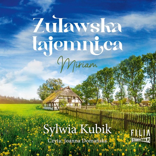 okładka Żuławska tajemnica. Miriam audiobook | MP3 | Sylwia Kubik