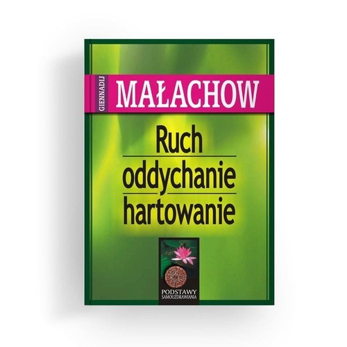 okładka Ruch oddychanie hartowanie książka | Małachow Giennadij