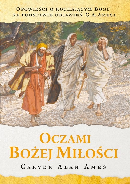 okładka Oczami Bożej miłości książka | Ames CarverAlan