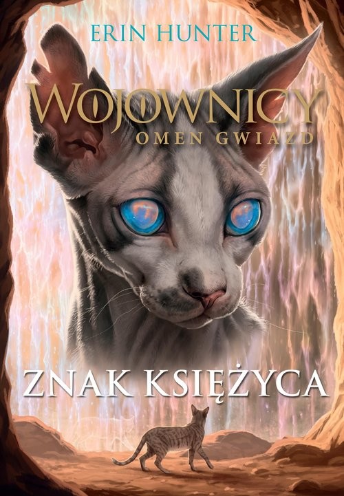 okładka Znak księżyca książka | Erin Hunter