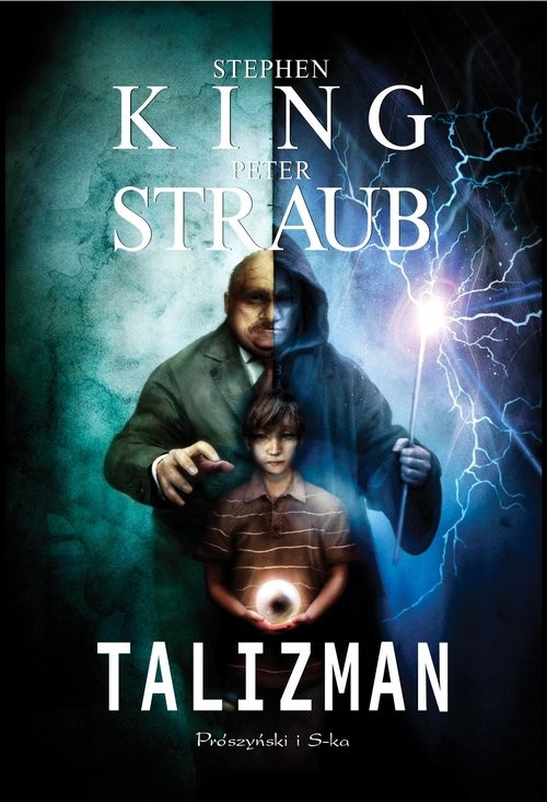 okładka Talizman książka | Stephen King, Peter Straub