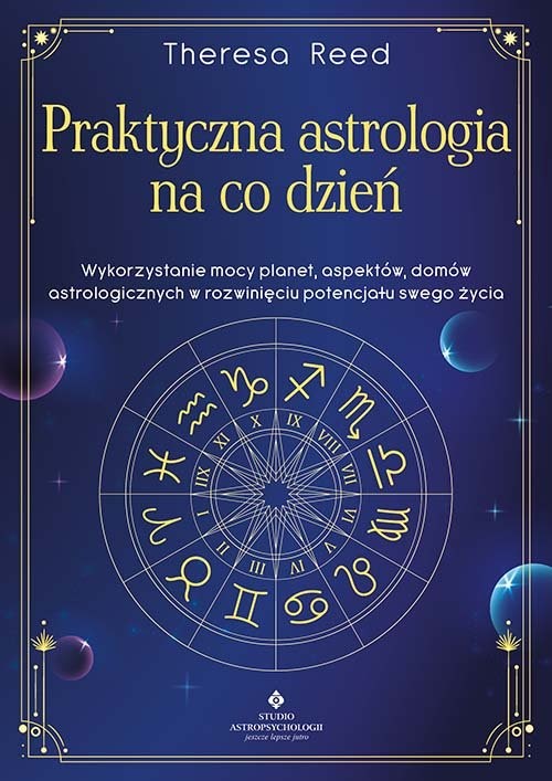 okładka Praktyczna astrologia na co dzień książka | Reed Theresa