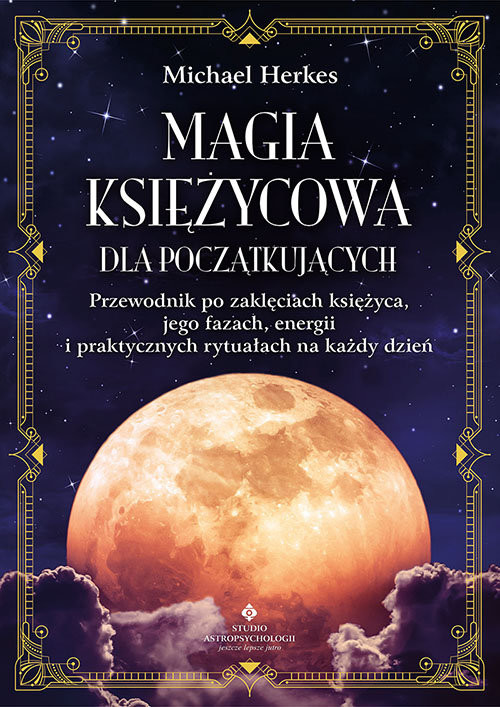 okładka Magia księżycowa dla początkujących książka | Michael Herkes