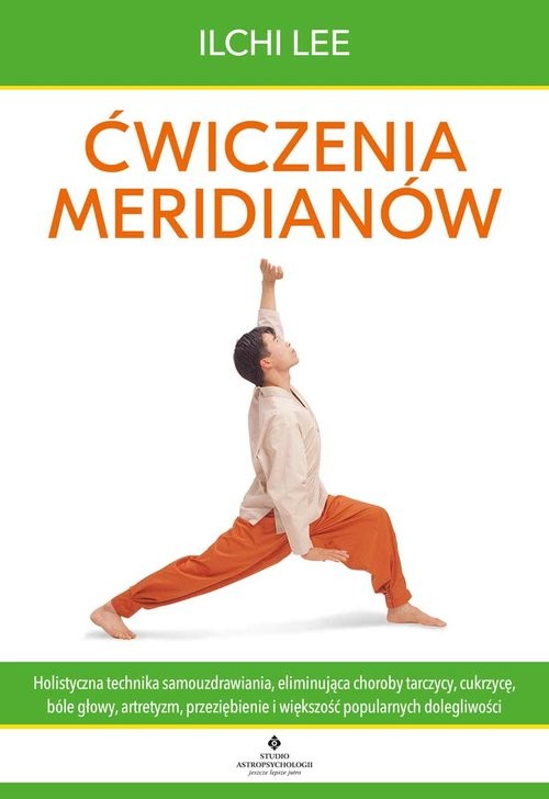 okładka Ćwiczenia meridianów. książka | Ilchi Lee