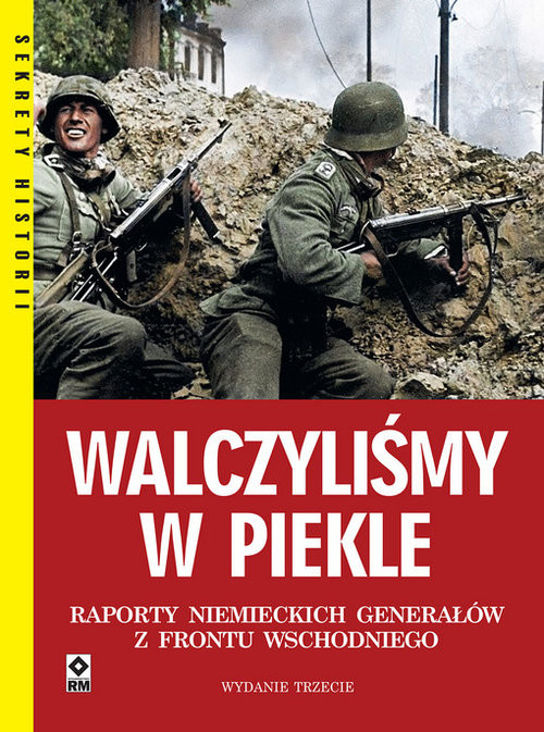 okładka Walczyliśmy w piekle książka | Peter Tsouras
