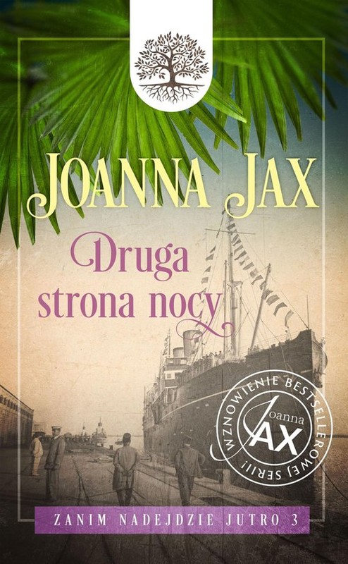 okładka Zanim nadejdzie jutro Tom 3 Druga strony nocy książka | Joanna Jax