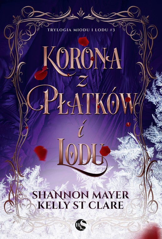 okładka Korona z płatków i lodu ebook | epub, mobi | Shannon Mayer, Kelly St. Clare