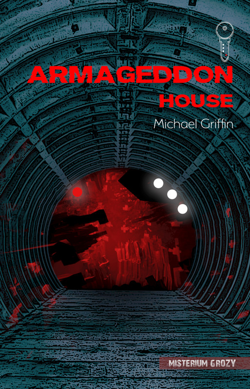 okładka Armageddon House ebook | epub, mobi | Michael Griffin