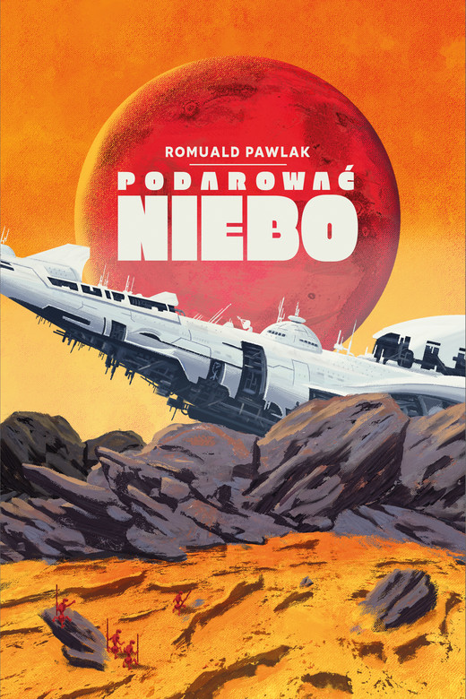 okładka Podarować niebo ebook | epub, mobi | Romuald Pawlak