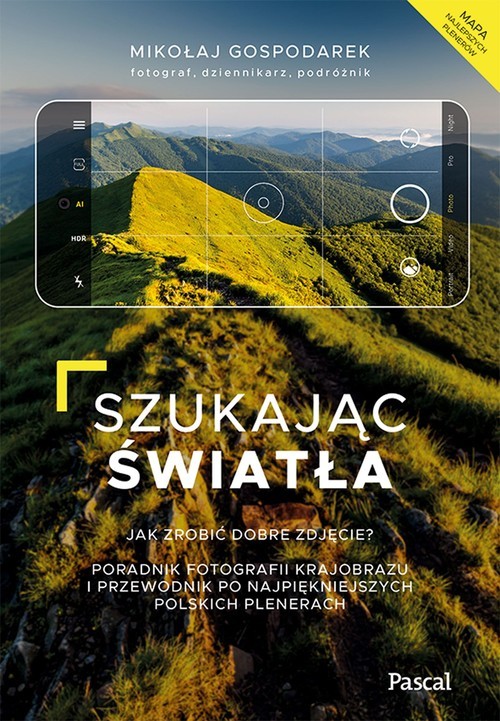 okładka Szukając światła. Jak zrobić dobre zdjęcie? książka | Gospodarek Mikołaj