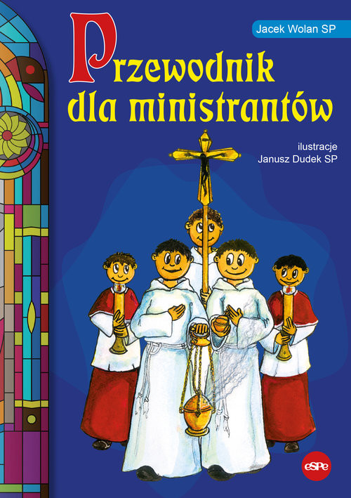 okładka Przewodnik dla ministrantów książka | Wolan Jacek