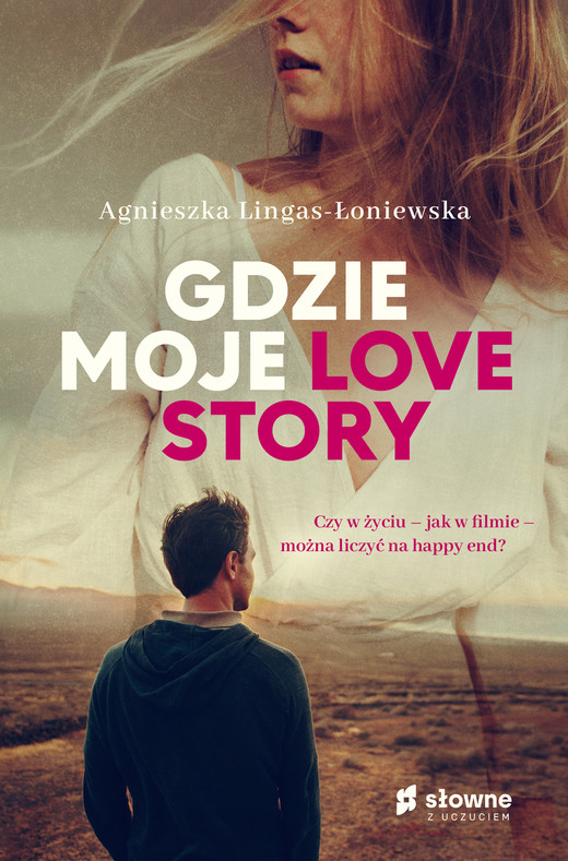 okładka Gdzie moje love story ebook | epub, mobi | Agnieszka Lingas-Łoniewska