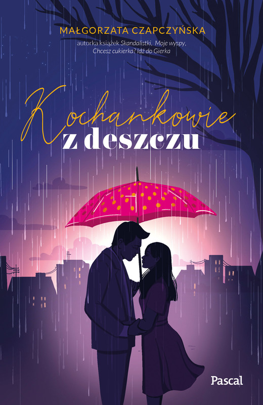 okładka Kochankowie z deszczu ebook | epub, mobi | Małgorzata Czapczyńska