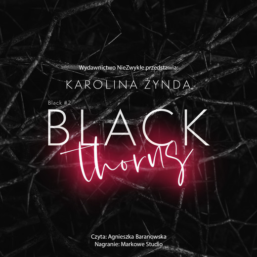 okładka Black Thorns audiobook | MP3 | Karolina Żynda