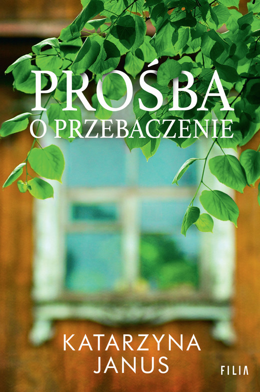 okładka Prośba o przebaczenie ebook | epub, mobi | Katarzyna Janus