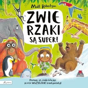 okładka ZWIERZAKI są super!
 książka | Robertson Matt