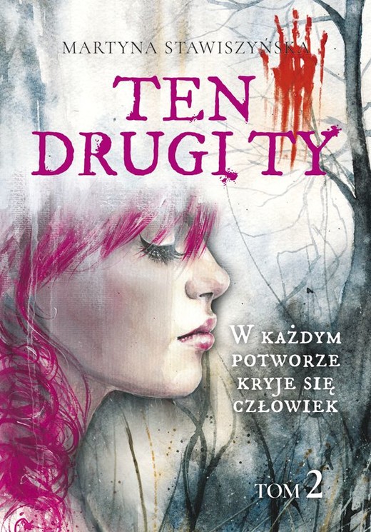 okładka Ten drugi ty. Tom 2
 książka | Martyna Stawiszyńska