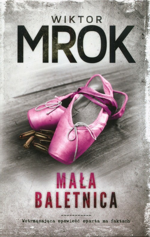 okładka Mała baletnica książka | Mrok Wiktor