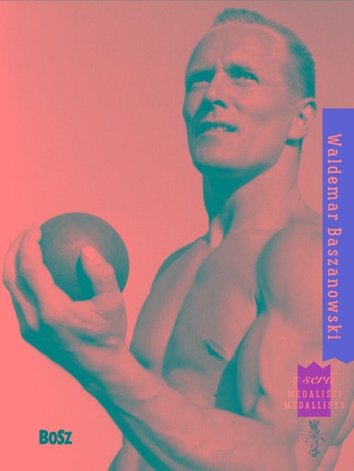 okładka Waldemar Baszanowski. Medaliści książka | Stefan Szczepłek