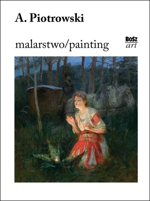 okładka Piotrowski.Malarstwo książka | Eliza Ptaszyńska