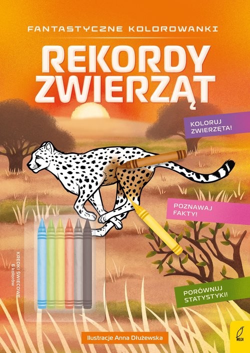 okładka Fantastyczne kolorowanki z kredkami Rekordy zwierząt książka
