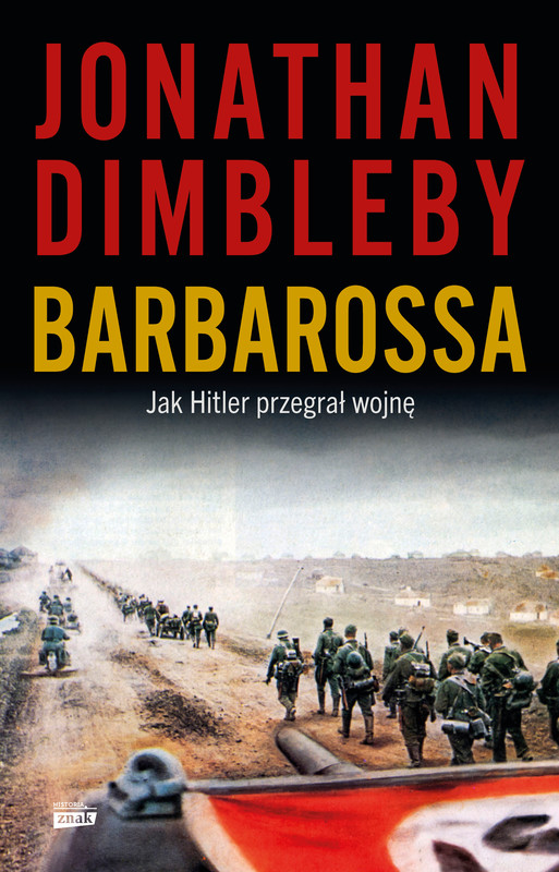 okładka Barbarossa: Jak Hitler przegrał wojnę ebook | epub, mobi | Jonathan Dimbleby