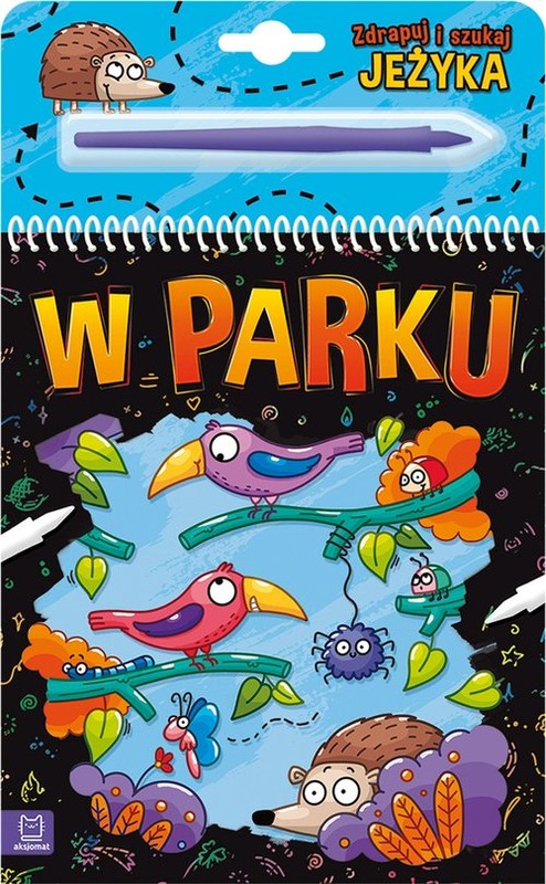 okładka Zdrapuj i szukaj jeżyka. W parku książka | Anna Podgórska