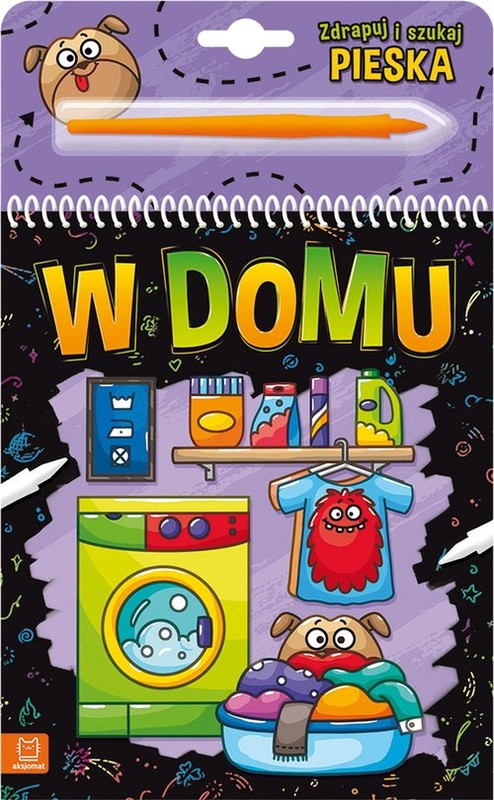 okładka Zdrapuj i szukaj pieska. W domu książka | Anna Podgórska