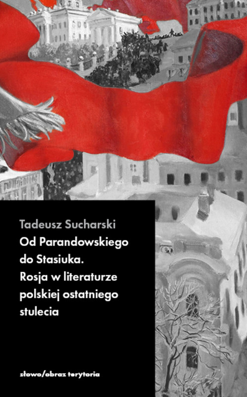 okładka Od Parandowskiego do Stasiuka ebook | epub, mobi | Tadeusz Sucharski
