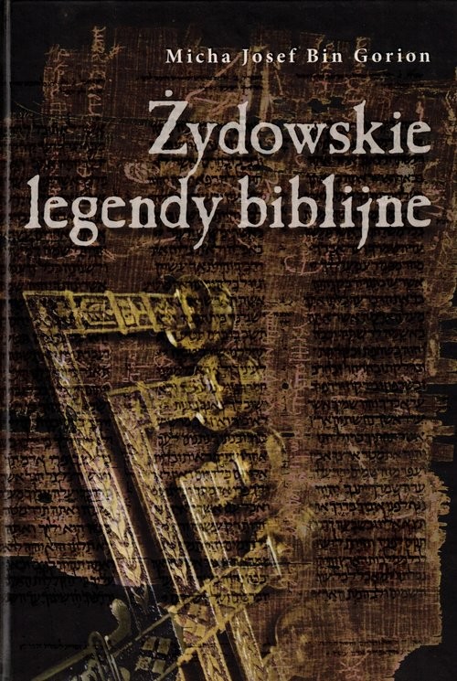 okładka Żydowskie legendy biblijne książka | Micha JosefBinGorion