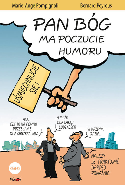 okładka Pan Bóg ma poczucie humoru książka | Pompignoli Marie-Ange, Peyrous Bernard