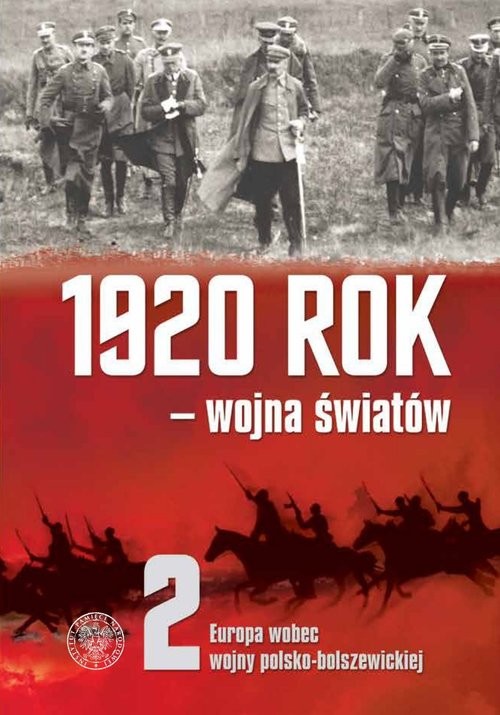 okładka 1920 rok wojna światów t.2: Europa wobec wojny polsko-bolszewickiej książka