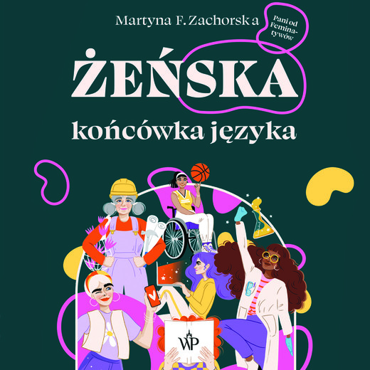 okładka Żeńska końcówka języka audiobook | MP3 | Martyna F. Zachorska