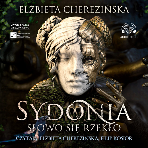 okładka Sydonia. Słowo się rzekło audiobook | MP3 | Elżbieta Cherezińska