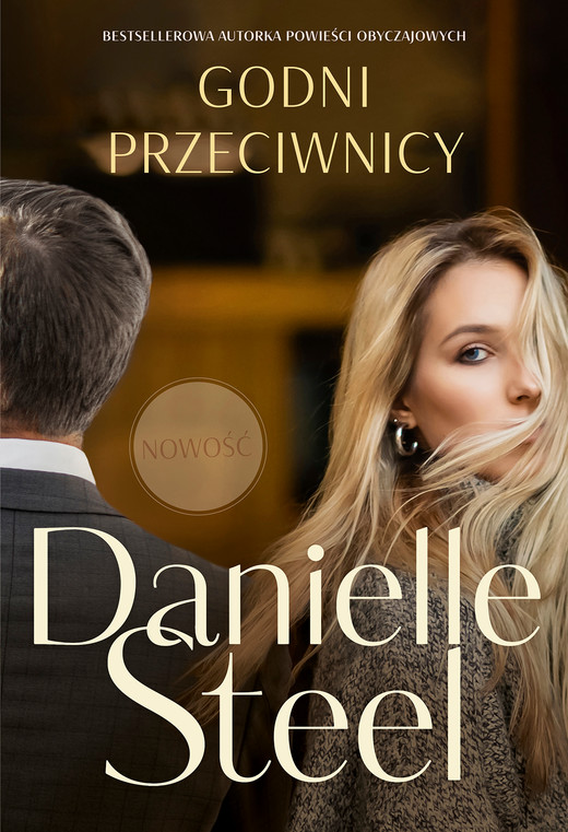 okładka Godni przeciwnicy ebook | epub, mobi | Danielle Steel
