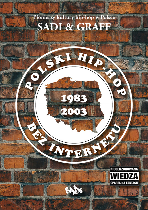 okładka Polski hip-hop bez Internetu 1983–2003 ebook | epub, mobi | Graff, Sadi