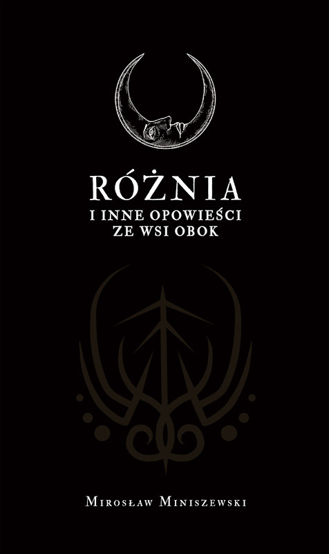okładka RÓŻNIA i inne opowieści ze wsi obok ebook | epub, mobi | Miniszewski Mirosław