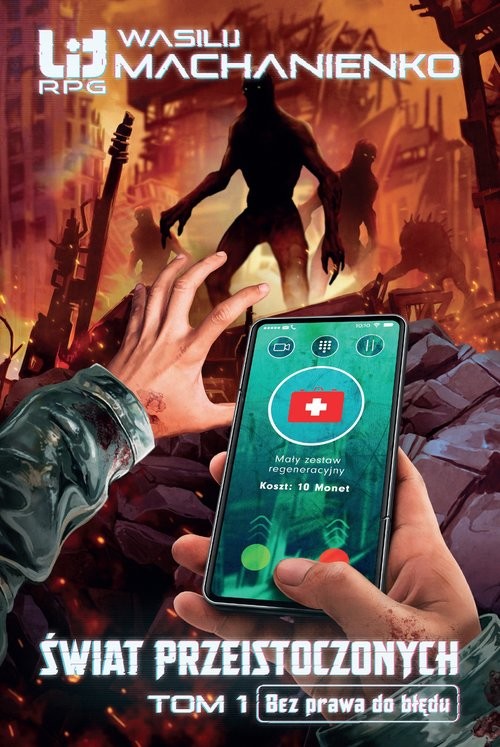 okładka Świat Przeistoczonych. Tom 1: Bez prawa do błędu książka | Wasilij Machanienko