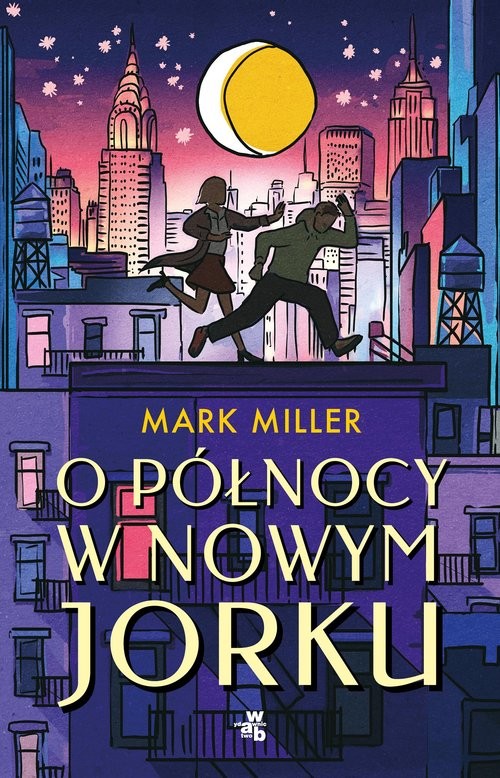 okładka O północy w Nowym Jorku książka | Mark Miller