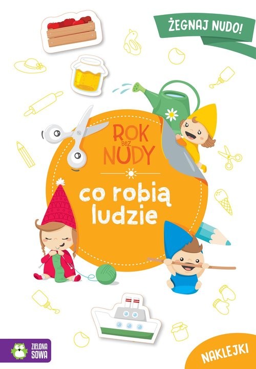okładka Rok bez nudy Co robią ludzie książka | Anna Wawak