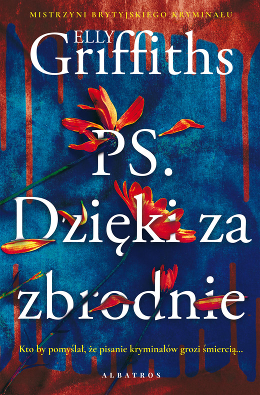 okładka P.S. DZIĘKI ZA ZBRODNIE ebook | epub, mobi | Elly Griffiths