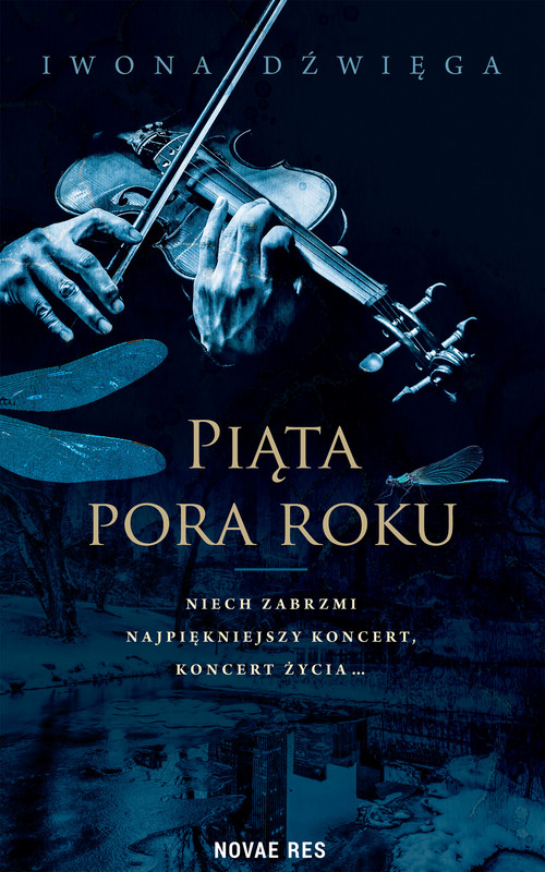 okładka Piąta pora roku ebook | epub, mobi | Iwona Dźwięga